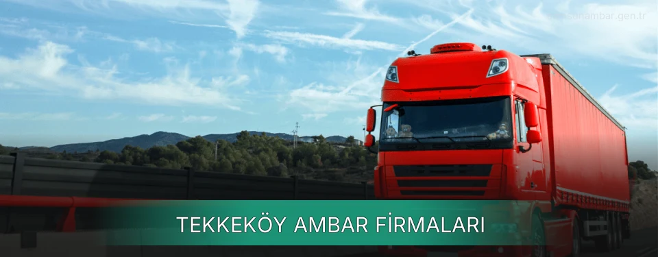 Tekkeköy Ambar Taşımacılık